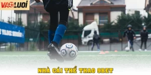 Nhà Cái 9BET: Điểm Đến Cá Cược Thể Thao Đẳng Cấp Quốc Tế