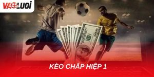 Kèo chấp hiệp 1 chơi có dễ thắng không? 
