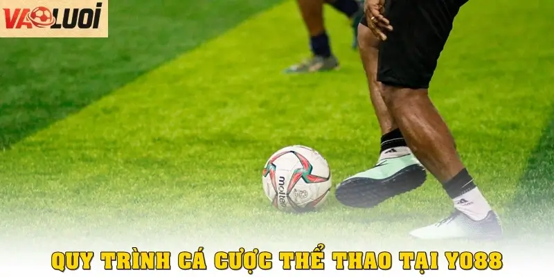 Nhà Cái Yo88: Sân Chơi Thể Thao Uy Tín, Kèo Đa Dạng Hấp Dẫn Quy trình tham gia cá cược thể thao tại Yo88